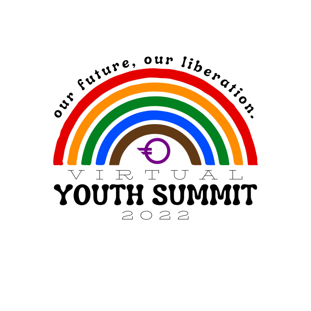 Curved text “Our Future, Our Liberation” above outline of a rainbow with the colors red, orange, green, blue and brown. Purple OutFront Minnesota logo in the center above "Virtual Youth Summit 2022”⠀